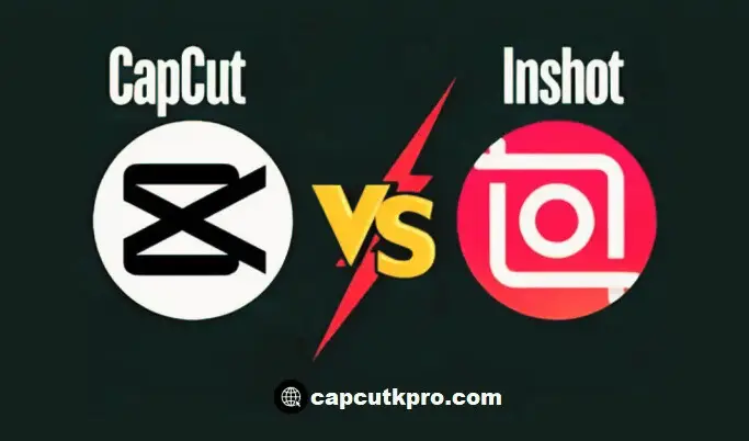 CapCut vs InShot