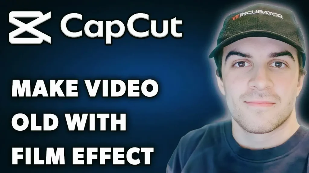 How to Make Video with Old Film Effect in CapCut