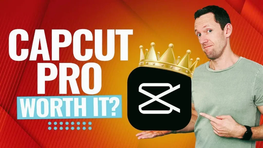 Is CapCut Pro worth it