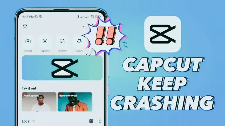Why CapCut Keeps Crashing